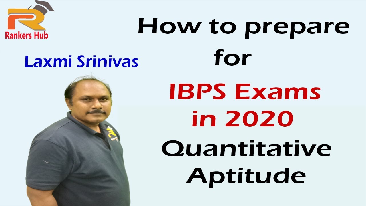 How To Prepare : Quantitative Aptitude for IBPS PO 2020 | IBPS Clerk ...