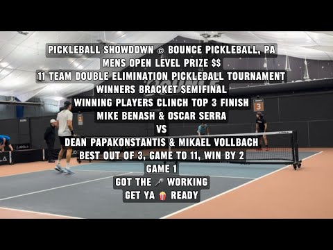 5.0 + Pickleball Prize $ Bounce Tournament - Dean / Mikael Vs. Oscar Serra / Michael Benash