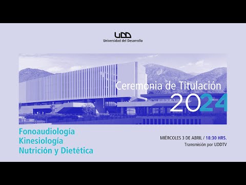 Ceremonia de Titulación | Fonoaudiología, Kinesiología y Nutrición y Dietética | Sede Santiago