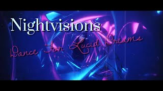 NIGHTVISIONS - DANCE FOR LUCID DREAMS - SINGLE 2024 - OFFICIAL LYRIC VIDEO