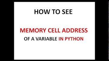 How to get memory cell address of a variable in Python