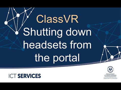 ClassVR - Shutdown headsets from the portal