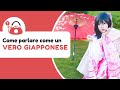 TRUCCO per parlare bene GIAPPONESE