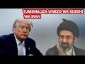 TRUMP NAMALIZA VITA NA IRAN MUDA WOWOTE KUANZIA SASA TUMEKAMILISHA MALENGO YETU
