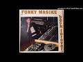 funky masike - ghettoD&Smix