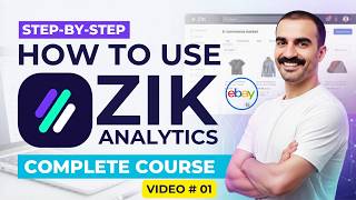 How To Use Zik Analytics | Zik Analytics Complete Course | FBA Master