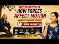 How Forces Affect Motion One shot 🔥| Complete NCERT Chapter | #class9 | #cbse | #ncert | 2026-27