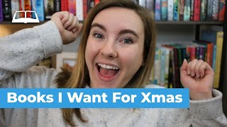 Books I Want For Christmas