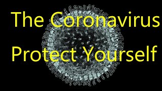 Coronavirus Leaped 100 deaths in 24 hours- Learn how to protect yourself.