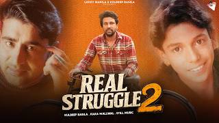 Real Struggle 2 | Kuldeep Rasila | Latest Punjabi Song 2026