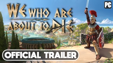 We Who Are About To Die - Release Date Trailer (Gladiator RPG Roguelite Game)