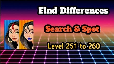 Find differences search & spot Level 251 to 260 || Ds gaming club