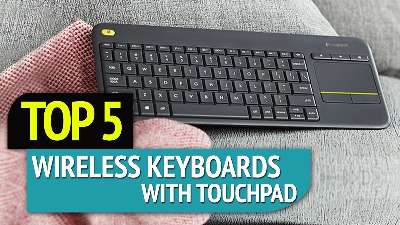 TOP 5: Wireless Keyboards Touchpad - YouTube