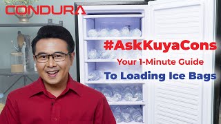 How to Properly Load ice Bags | CONDURA | #AskKuyaCons