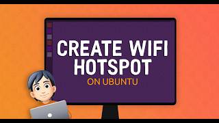 Create a WiFi Hotspot on Ubuntu 25.10 - Full Tutorial