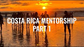 Part 1: Costa Rica Mentorship 2023