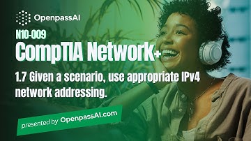 CompTIA Network+ N10-009 Full Course - 1.7 Given a scenario, use appropriate IPv4 network addressing