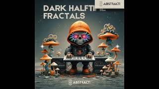 Dark Halftime Fractals Sample Pack | Dark Halftime DnB by BFractal Music