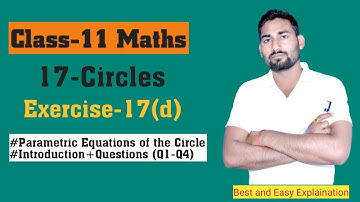 Circles Class 11 Maths | Coordinate Geometry | Chapter 17 | Ex-17(d) Q1 to Q4