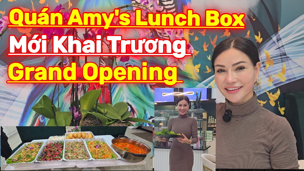 Quán Amy's Lunch Box Mới Khai Trương...Grand Opening...