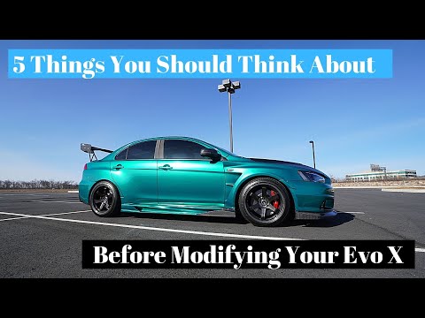 5 Things You Should Think About Before Modifying Your Evo X