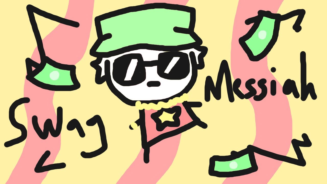 swag messiah YouTube
