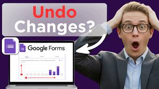 How To Undo And Redo Changes In Google Forms (Full Guide 2026)