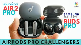 SAMSUNG GALAXY BUDS PRO \/\/ SOUNDCORE AIR 2 PRO (Dual Review) – Final Nail in AirPods Pro's Coffin?