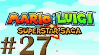 Judía Estelar Irritada/Mario y Luigi Super Star Saga Cap.27
