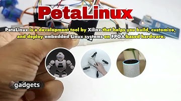PetaLinux Kya Hai? | PetaLinux Kyun Use Hota Hai? | Robots aur Smart Devices ke Liye Lightweight OS!