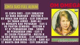 CINTA SUCI FULL ALBUM OM OMEGA