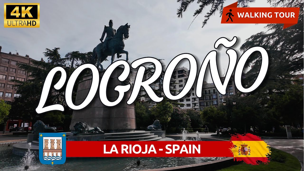 LOGROÑO 4K 🇪🇸 WALKING TOUR🚶‍♂️🍷 La Rioja SPAIN☀️