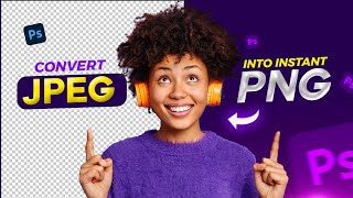 How to Convert Images into INSTANT PNG | It's Hassle free!