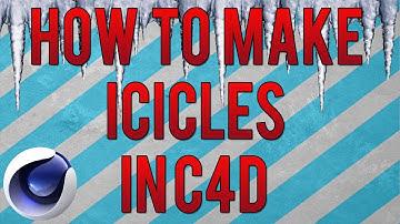 How To: Make Icicles In C4D!