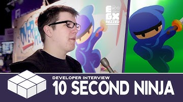 10 Second Ninja - Interview [EGX Rezzed 2014]