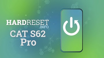 How to Open Fastboot Mode on CAT S62 Pro – Open Hidden Mode