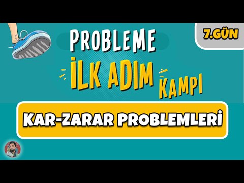 7.GÜN | Kar-Zarar Problemleri | Probleme İlk Adım Kampı | #merthoca #ilkadım (PDF)