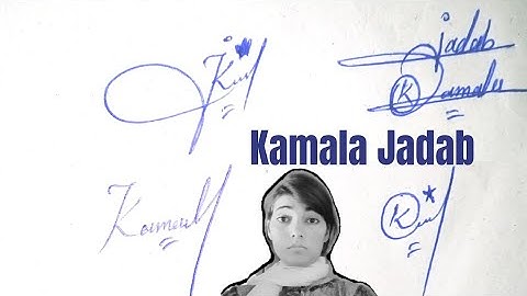 Kamala Jadab name signatures#sign in English#name signature with arooj