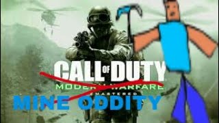 Call Of Duty MWR Trailer but it's Mine Oddity