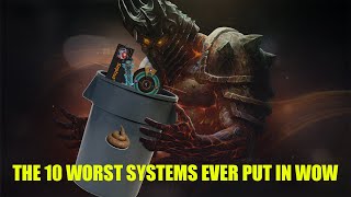 The 10 worst systems ever put in world of warcraft