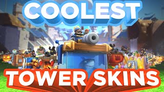 Top 10 COOLEST Tower Skins in Clash Royale! (2020) | Part 1