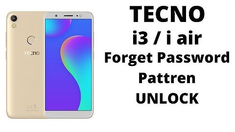 Tecno i3 Hard Reset Tecno Camon i Air Forget Password | How To Unlock Camon i air