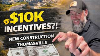 Famous Thinking About New Construction in Thomasville? Don’t miss these buyer incentives Wealth