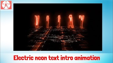 Electric neon text into animation video|kinemastertutorial| Tyrepuncture2.0
