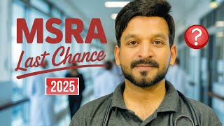 MSRA September 2025 Last Chance for IMGs in UK Training