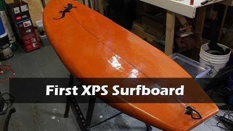 First Surfboard Overview - Making your first surfboard watch this