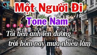Karaoke Một Người Đi Tone Nam Nhạc Sống Dễ Hát Tuấn Cò