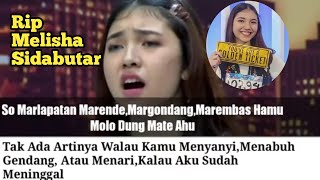 'Ujuni Ngolukkon'Selamat Jalan Melisha Priccila boru Sidabutar Kontestan indonesian idol 2021