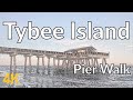 Tybee island pier walk plus tybrisa street