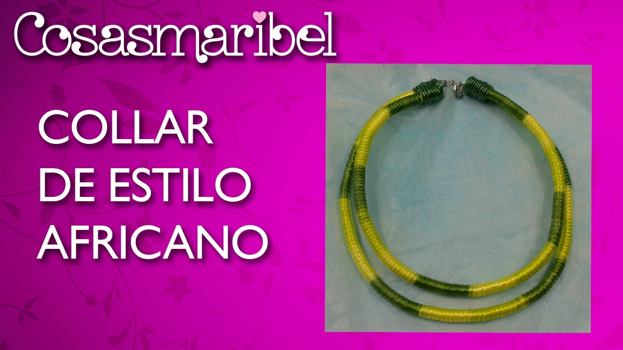 hacer un collar de estilo africano.African Necklace.Collar de moda - YouTube